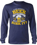 A Day Without Beer