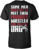 Favorite Wrestler - Mine Calls Me Dad