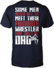 Favorite Wrestler - Mine Calls Me Dad